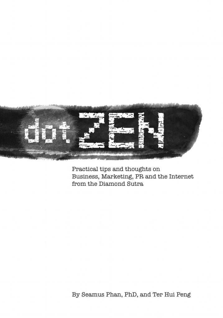 Dot Zen book by Dr Seamus Phan and Ter Hui Peng