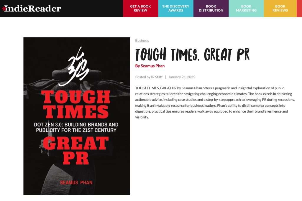 IndieReader review of Tough Times Great PR book by Seamus Phan